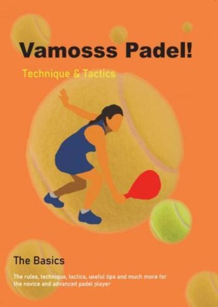 Vamosss Padel!, Taschenbuch von Stef Rigaux, Brave New Books, 9789465126739