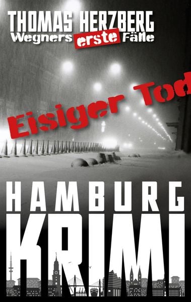 Produktbild: Eisiger Tod / Wegners erste F&auml;lle Bd. 1