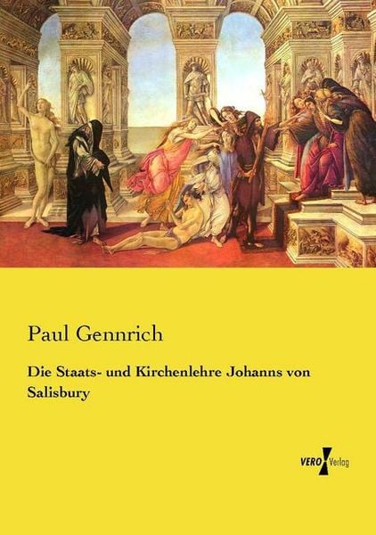 Produktbild: Die Staats- und Kirchenlehre Johanns von Salisbury