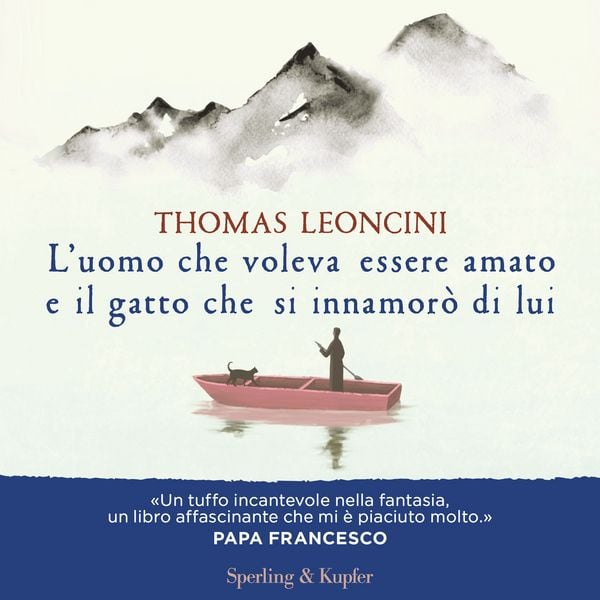 Produktbild: L'uomo che voleva essere amato e il gatto che si innamor&ograve; di lui