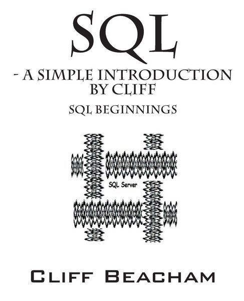 Produktbild: SQL- a Simple Introduction by Cliff