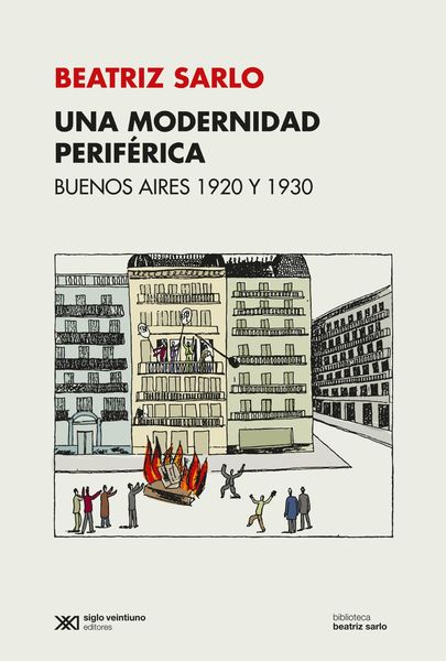 Produktbild: Una modernidad perif&eacute;rica: Buenos Aires 1920 y 1930