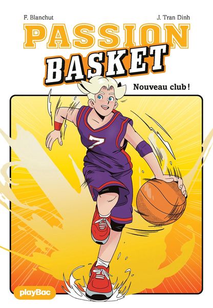 Produktbild: Passion Basket - Nouveau club - Tome 1