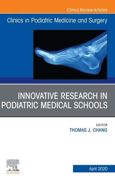 Produktbild: Top Research in Podiatry Education, An Issue of Clinics in Podiatric Medicine and Surgery