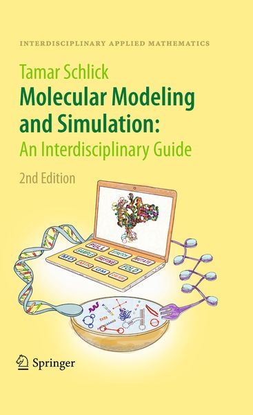 Produktbild: Molecular Modeling and Simulation: An Interdisciplinary Guide