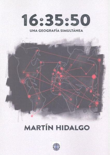 Produktbild: 16:35:50 : una geograf&iacute;a simult&aacute;nea