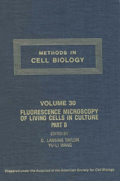 Produktbild: Fluorescence Microscopy of Living Cells in Culture, Part B