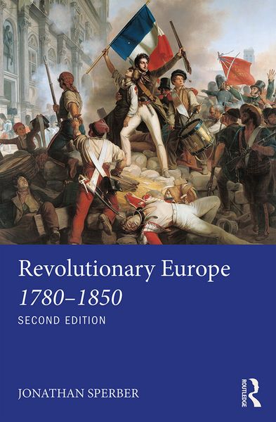 Produktbild: Revolutionary Europe 1780-1850