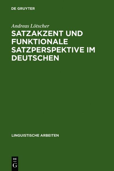 Produktbild: Satzakzent und Funktionale Satzperspektive im Deutschen