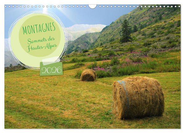 Produktbild: MONTAGNES Sommets des Hautes-Alpes (Calendrier mural 2026 DIN A3 vertical), CALVENDO calendrier mensuel