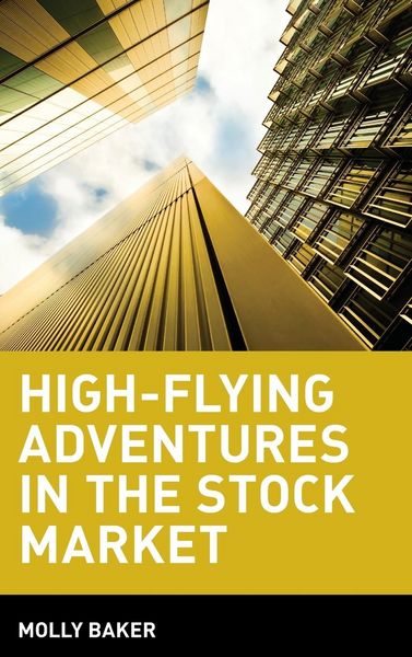 Produktbild: High Flying Adventures in the Stock Market