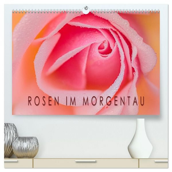 Produktbild: Rosen im Morgentau (hochwertiger Premium Wandkalender 2026 DIN A2 quer), Kunstdruck in Hochglanz
