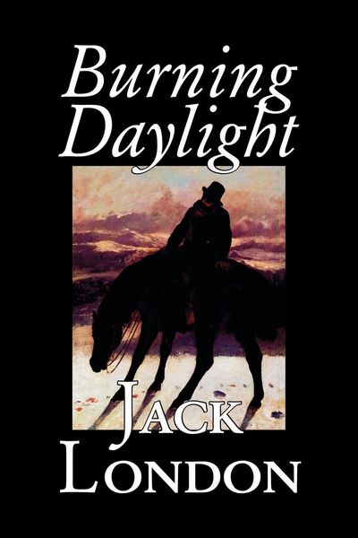 Produktbild: Burning Daylight by Jack London, Fiction, Classics
