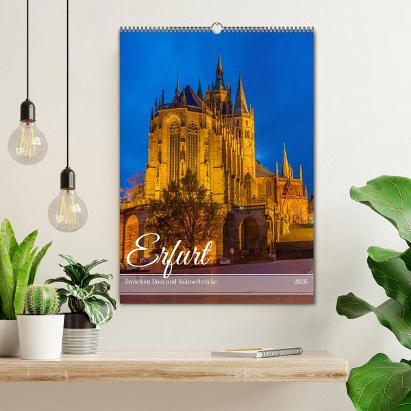 Produktbild: Erfurt - Zwischen Dom und Kr&auml;merbr&uuml;cke (Wandkalender 2026 DIN A2 hoch), CALVENDO Monatskalender