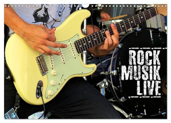 Rockmusik live (Wandkalender 2026 DIN A3 quer), CALVENDO Monatskalender