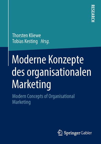 Moderne Konzepte des organisationalen Marketing, Gebundene Ausgabe von , Springer Fachmedien Wiesbaden GmbH, 9783658046798