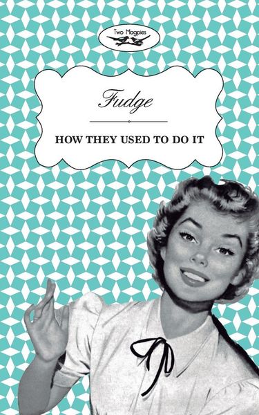 Produktbild: Fudge - How They Used to Do It