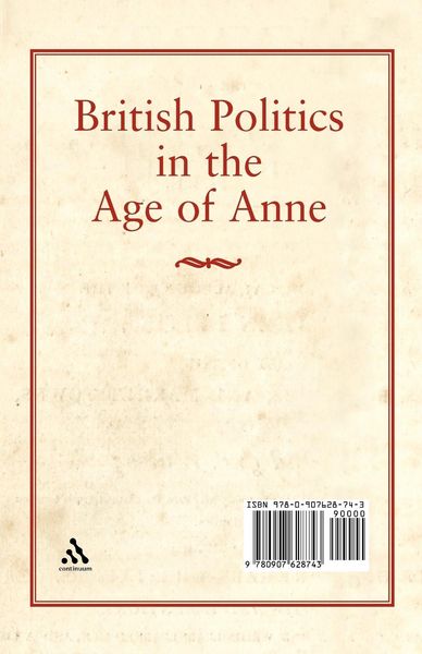 Produktbild: British Politics in the Age of Anne