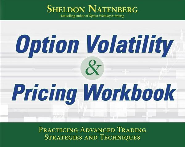 Produktbild: Option Volatility & Pricing Workbook: Practicing Advanced Trading Strategies and Techniques