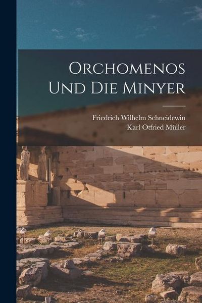 Produktbild: Orchomenos Und Die Minyer