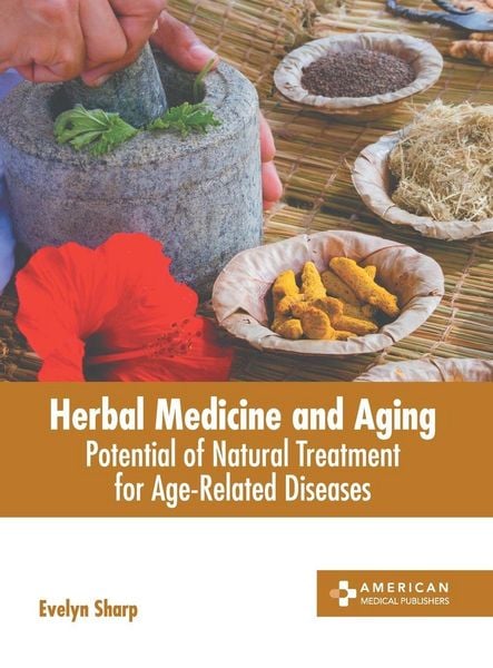 Produktbild: Herbal Medicine and Aging