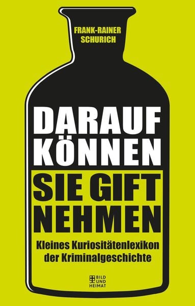 Produktbild: Darauf k&ouml;nnen Sie Gift nehmen