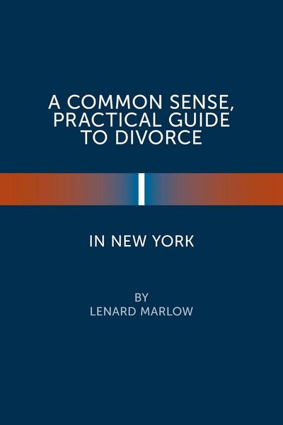 Produktbild: A Common Sense, Practical Guide to Divorce in New York