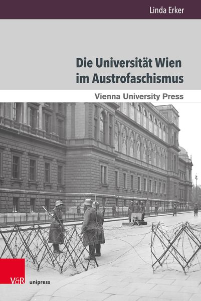 Produktbild: Die Universit&auml;t Wien im Austrofaschismus
