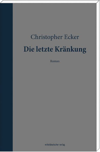 Produktbild: Die letzte Kr&auml;nkung