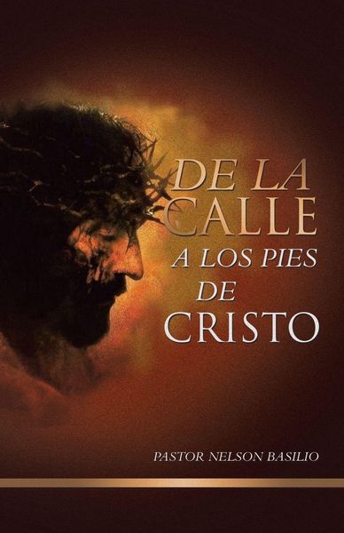 Produktbild: De la calle a los pies de Cristo