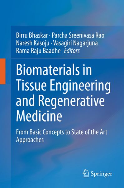 Produktbild: Biomaterials in Tissue Engineering and Regenerative Medicine