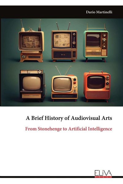 Produktbild: A Brief History of Audiovisual Arts