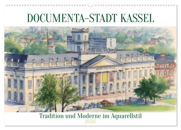 Produktbild: DOCUMENTA-Stadt Kassel (Wandkalender 2026 DIN A2 quer), CALVENDO Monatskalender