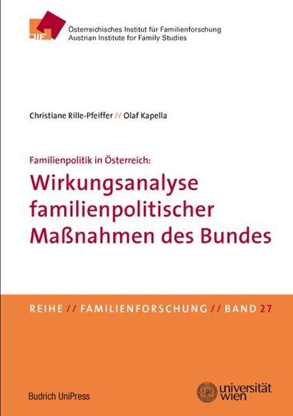 Produktbild: Familienpolitik in &Ouml;sterreich: Wirkungsanalyse familienpolitischer Ma&szlig;nahmen des Bundes