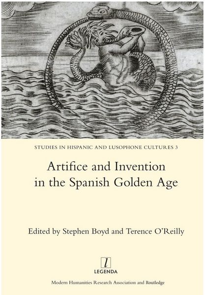 Produktbild: Artifice and Invention in the Spanish Golden Age