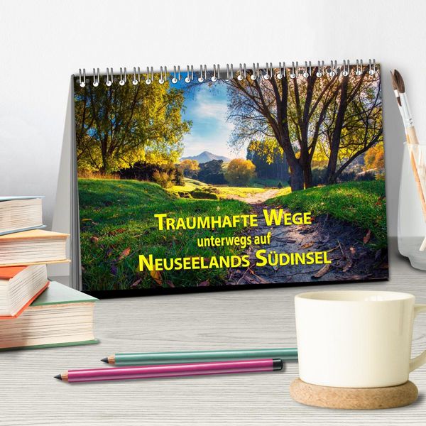 Produktbild: Traumhafte Wege - Unterwegs auf Neuseelands S&uuml;dinsel (Tischkalender 2026 DIN A5 quer), CALVENDO Monatskalender
