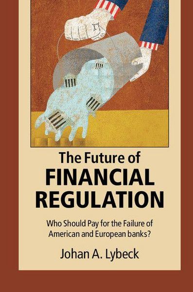 Produktbild: The Future of Financial Regulation