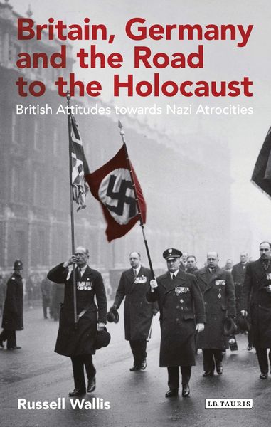 Produktbild: Britain, Germany and the Road to the Holocaust