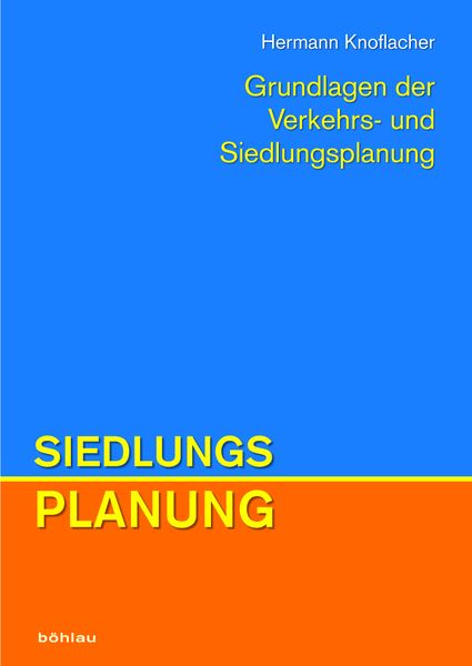Produktbild: Grundlagen der Verkehrs- und Siedlungsplanung