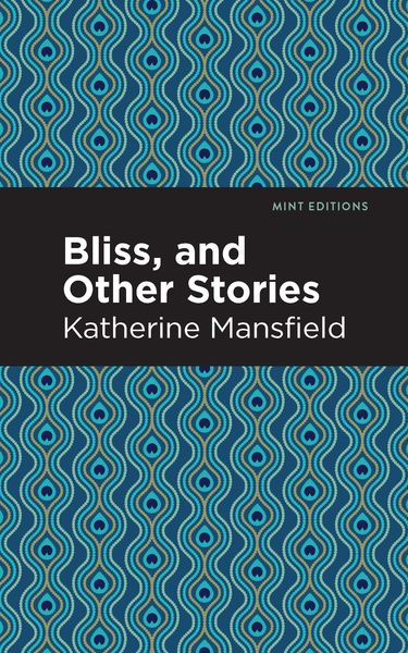 Produktbild: Bliss, and Other Stories