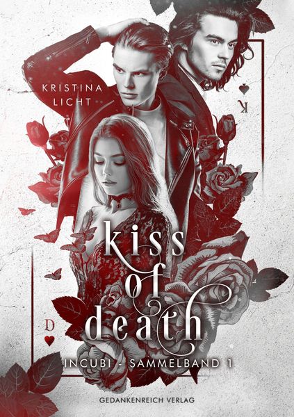 Kiss Of Death Von Kristina Licht Buch Thalia