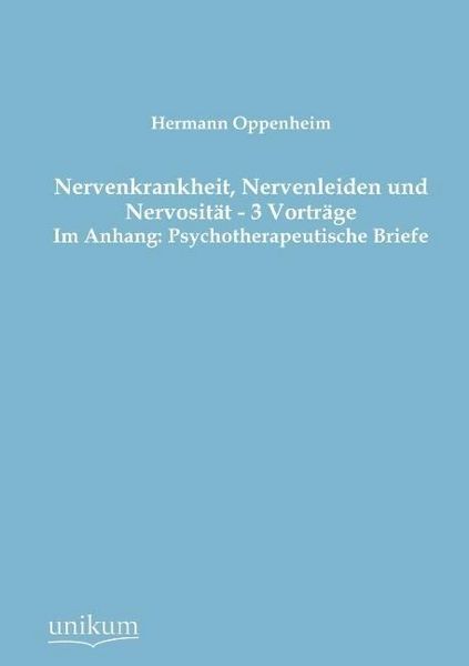 Produktbild: Oppenheim, H: Nervenkrankheit, Nervenleiden und Nervosit&auml;t -