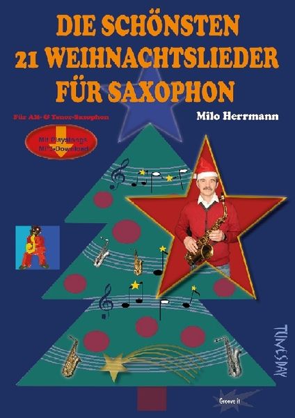 Produktbild: Die sch&ouml;nsten 21 Weihnachtslieder f&uuml;r Saxophon