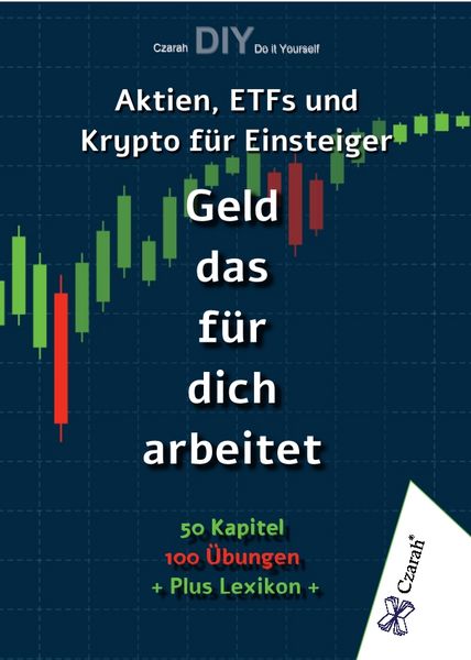 Produktbild: Geld, das f&uuml;r dich arbeitet: