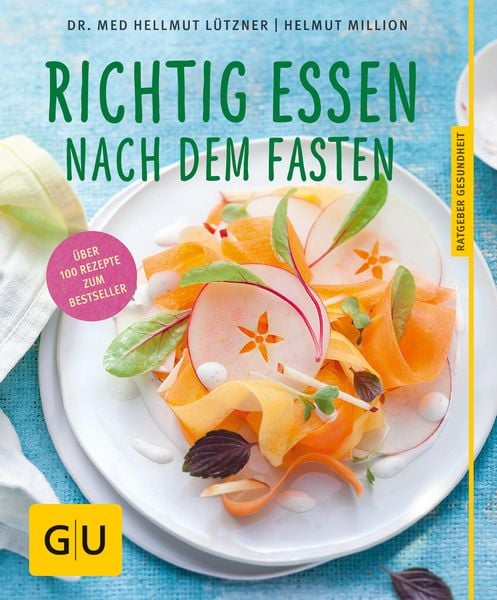 Produktbild: Richtig essen nach dem Fasten