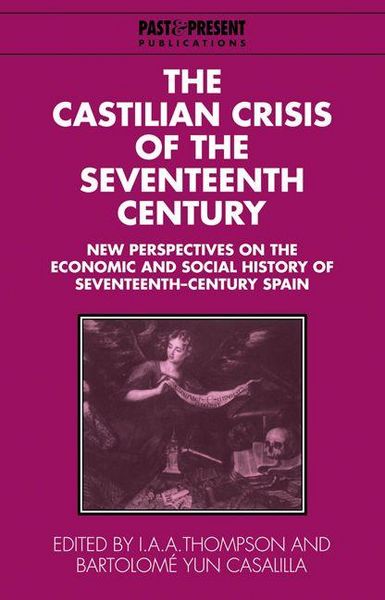 Produktbild: The Castilian Crisis of the Seventeenth Century