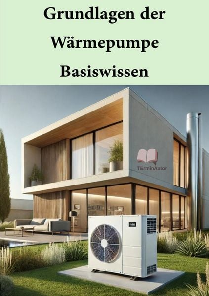 Produktbild: Grundlagen der W&auml;rmepumpen &ndash; Basiswissen