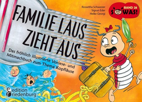 Produktbild: Familie Laus zieht aus! Das fr&ouml;hlich illustrierte Vorlese- und Mitmachbuch zum Thema Kopfl&auml;use