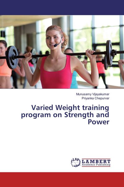 Produktbild: Varied Weight training program on Strength and Power