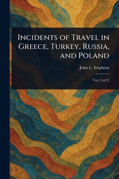 Produktbild: Incidents of Travel in Greece, Turkey, Russia, and Poland